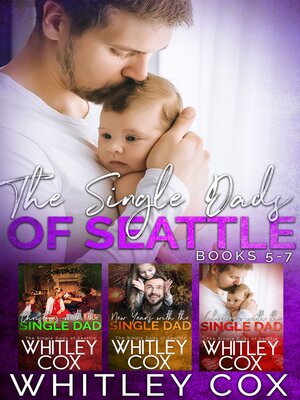 cover image of The Single Dads of Seattle 5-7
